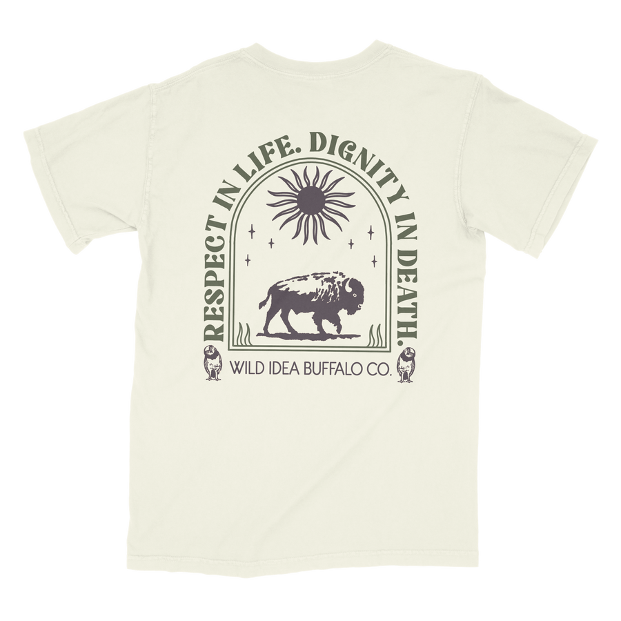 beige t-shirt reading "respect in life, dignity in death"