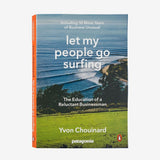 cover of book "let my people go surfing: the education of a reluctant businessman" by Yvon Chouinard